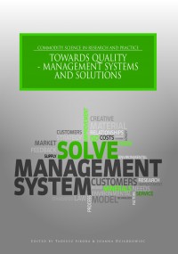 Towards Quality – Management Systems and Solutions